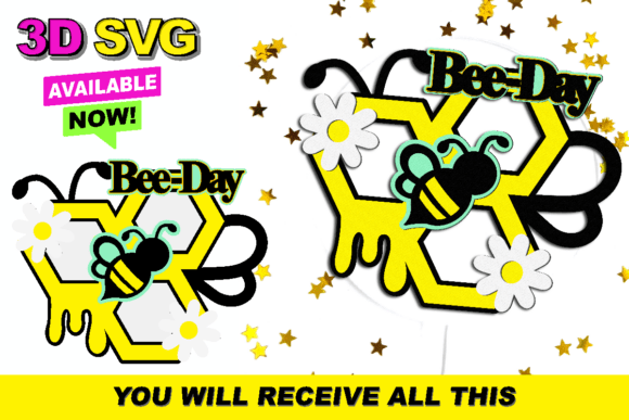 Bee Day Cake Topper 3D SVG: Instant Download