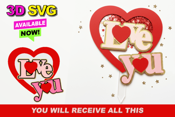 Love You Cake Topper 3D SVG: Creative Downloads